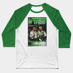 Fatman Beyond - Ain't Afraid of No Hosts Baseball T-Shirt